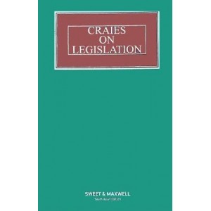 Craies on Legislation by Sweet & Maxwell